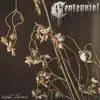 Centennial - Death Blooms