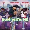 Marcus Rogers - Run With Me (feat. Live & Rick Rogers) - Single